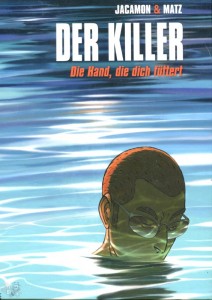 Der Killer 12: Die Hand, die dich füttert