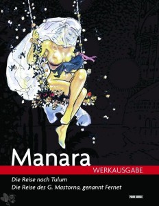 Manara Werkausgabe 1: Die Reise nach Tulum / Die Reise des G. Mastorna, genannt Fernet