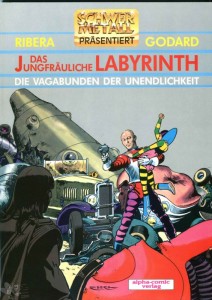 Schwermetall präsentiert 30: Die Vagabunden der Unendlichkeit (3) - Das jungfräuliche Labyrinth