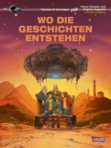 Valerian und Veronique Spezial (Hardcover) 3: Wo die Geschichten entstehen