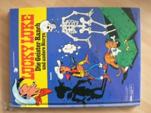 Lucky Luke 58: Die Geister-Ranch (Hardcover, 1. Auflage)