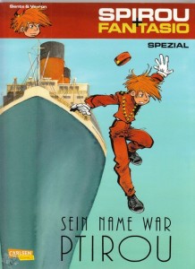 Spirou + Fantasio Spezial 25: Sein Name war Ptirou
