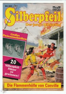 Silberpfeil - Der junge Häuptling 301: Die Flammenhölle von Conville