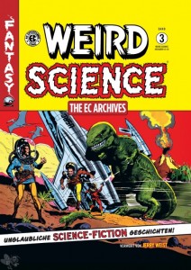 Weird Science: The EC Archives 3
