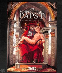 Der schreckliche Papst 1: Giuliano della Rovere