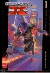 Die ultimativen X-Men 1