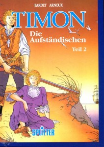 Timon 2: Die Aufständischen (Hardcover)