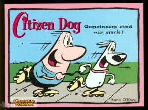 Citizen Dog 3: Schau mir in die Augen, Partner !