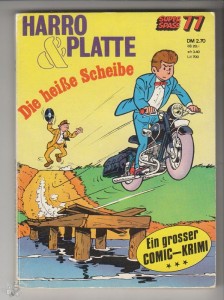 Kauka Super Serie 77: Harro und Platte: Die heiße Scheibe