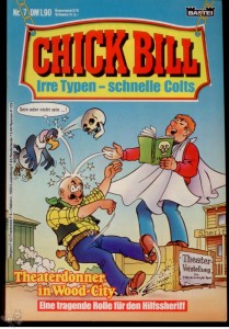 Chick Bill 7: Theaterdonner in Wood-City
