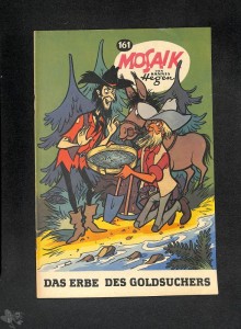 Mosaik 161: Das Erbe des Goldsuchers