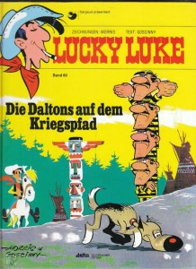 Lucky Luke 60: Die Daltons auf dem Kriegspfad (Hardcover, 1. Auflage)