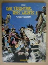 Die Tochter des Lichts 1: Wilde Nächte