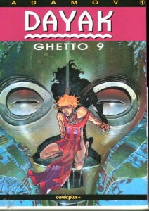 Dayak 1: Ghetto 9