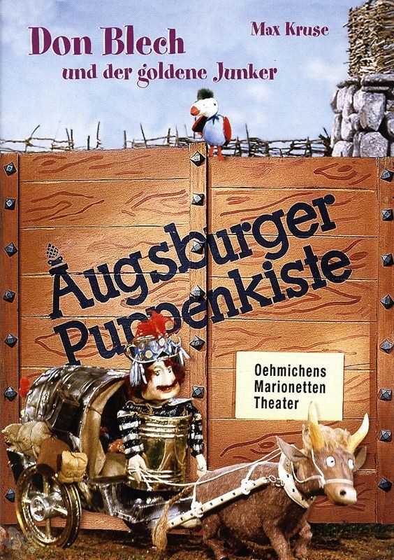 Augsburger Puppenkiste - Don Blech und der goldene Junker