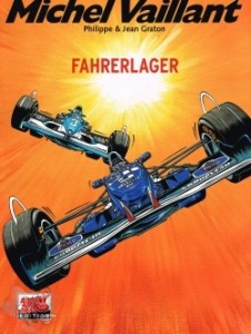 Michel Vaillant 58: Fahrerlager