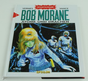 Bob Morane Gesamtausgabe 1: Atome und Drachen