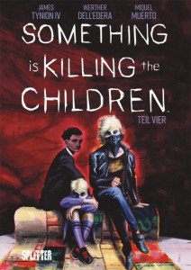 Something is killing the children 4