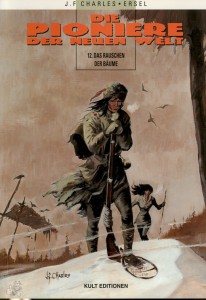 Die Pioniere der neuen Welt 12: Das Rauschen der Bäume (Softcover)