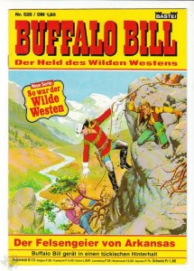 Buffalo Bill (Heft, Bastei) 528