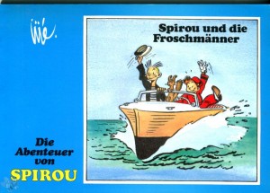 Die Abenteuer von Spirou 16: Spirou und die Froschmänner