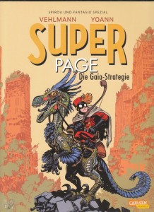 Spirou + Fantasio Spezial 45: Superpage - Die Gaia-Strategie