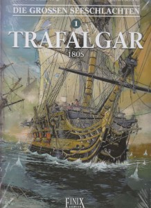 Die grossen Seeschlachten 1: Trafalgar