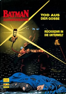 Batman Sonderband (Hethke) 16: Tod aus der Gosse / Rückkehr in die Unterwelt