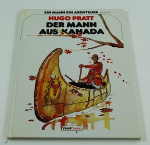 Ein Mann ein Abenteuer 5: Der Mann aus Kanada (Luxusausgabe) Limitiert auf 77 St