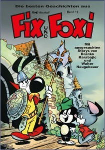 Die besten Geschichten aus Fix und Foxi 11: Die besten Geschichten aus Fix und Foxi 11