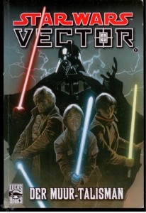 Star Wars Sonderband 46: Vector I: Der Muur-Talisman