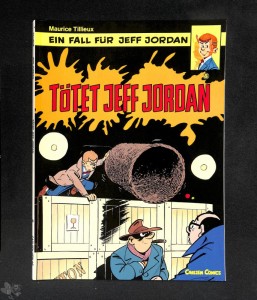 Ein Fall für Jeff Jordan 8: Tötet Jeff Jordan