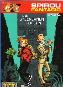 Spirou + Fantasio Spezial 2: Die steinernen Riesen