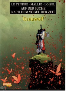 Auf der Suche nach dem Vogel der Zeit (Softcover) 7: Grauwolf