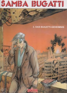 Samba Bugatti 3: Das Bugatti-Geheimnis (Limitierte Ausgabe) Signiert mit Zeichnu