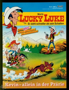 Lucky Luke 6: Kevin - allein in der Prärie