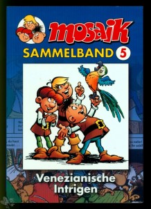 Mosaik Sammelband 5: Venezianische Intrigen (Softcover)