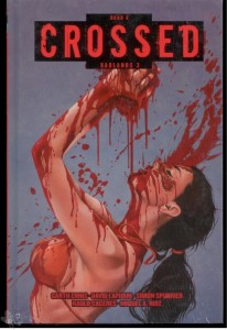 Crossed 8: Badlands 3 (Splatter Variant Cover)