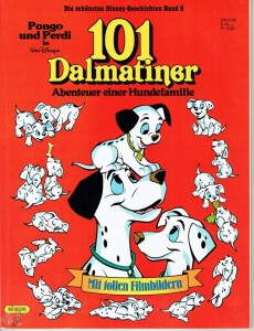 Die schönsten Disney-Geschichten 8: 101 Dalmatiner (höhere Auflagen)