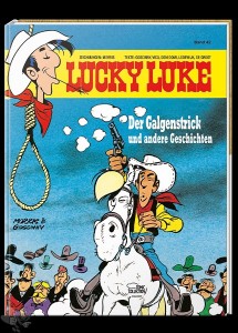 Lucky Luke 42: Der Galgenstrick (Hardcover, Neuauflage 2012)