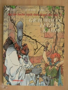 Auf der Suche nach dem Vogel der Zeit (Softcover) 3: Grauwolfs letzter Kampf (höhere Auflagen)