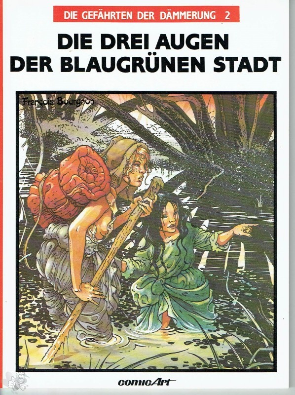 Die Gefährten der Dämmerung 2: Die drei Augen der blaugrünen Stadt (Softcover)