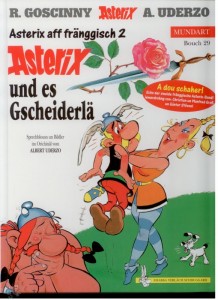 Asterix - Mundart 29: Asterix und es Gscheiderlä (Fränkische Mundart)