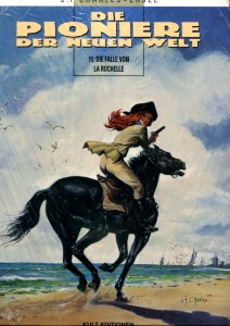 Die Pioniere der neuen Welt 11: Die Falle von La Rochelle (Softcover)