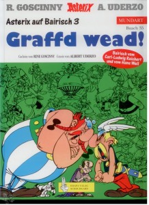 Asterix - Mundart 35: Graffd wead ! (Bayrische Mundart)