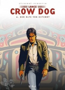 Lance Crow Dog 4: Der Alte von Kitimat