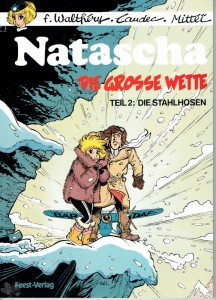 Natascha 12: Die grosse Wette (Teil 2): Die Stahlhosen