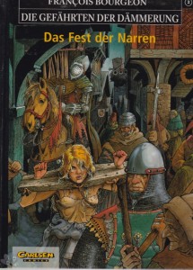 Die Gefährten der Dämmerung 3: Das Fest der Narren (Hardcover)