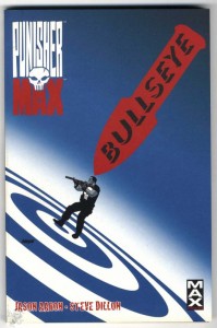 Max Comics 42: Punisher: Bullseye