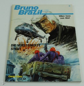 Bruno Brazil 4: Die versteinerte Stadt  1.Auflage